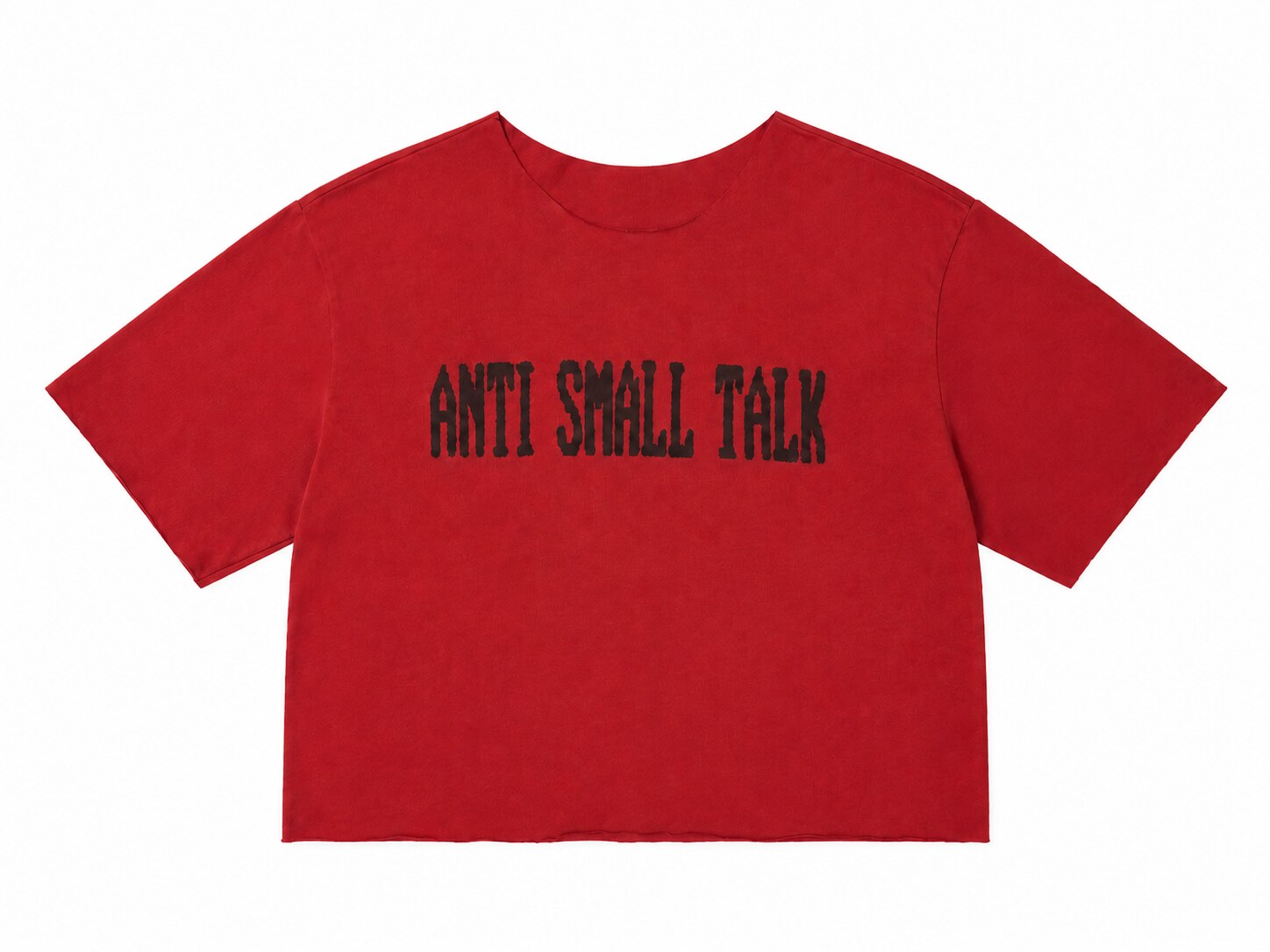 ANTI SMALL TALK RED
